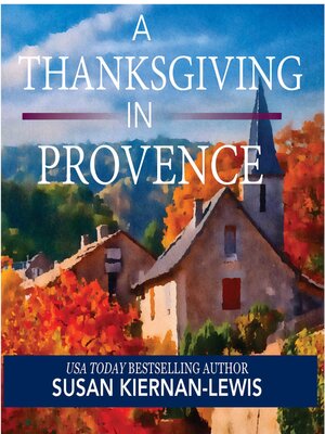 cover image of A Thanksgiving in Provence